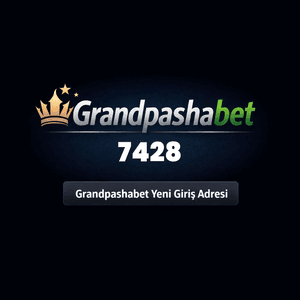 grandpashabet7428